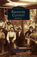 Emanuel County, Georgia 1531645348 Book Cover