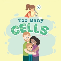 Too Many Cells B0B2V2427W Book Cover