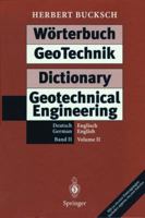 W Rterbuch Geotechnik Dictionary Geotechnical Engineering: Band II / Volume II 3540581634 Book Cover