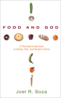 Food and God 1498252346 Book Cover