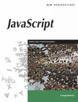 New Perspectives on JavaScript, Comprehensive 0619267976 Book Cover