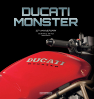 Ducati Monster: 20th Anniversary 887911588X Book Cover