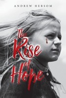 The Rise of Hope 1662460848 Book Cover