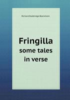 Fringilla: a tales in verse 1512171794 Book Cover