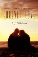 Once And Forever Love 1480271977 Book Cover