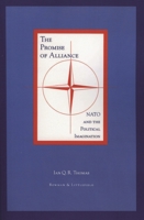 The Promise of Alliance 0847685810 Book Cover