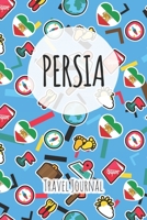 Persia Travel Journal: 6x9 Travel planner I Road trip planner I Dot grid journal I Travel notebook I Travel diary I Pocket journal I Gift for Backpacker 1675261385 Book Cover