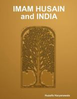 IMAM HUSAIN and INDIA 1304135659 Book Cover
