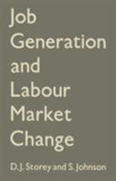 Job Generation and Labour Market Change 0333436083 Book Cover