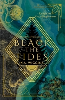 Black the Tides 1775162788 Book Cover