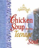 Teenage Soul (Little Spoonful of Chicken Soup) 1583754350 Book Cover