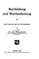 Wortbildung Und Wortbedeutung, Eine Untersuchung Ihrer Grundgesetze 1523441461 Book Cover