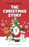 "Together Forever: The Christmas Story" B0DQ68T3MC Book Cover