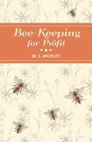 Bee-keeping for profit 1473334349 Book Cover