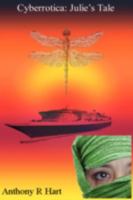 Cyberrotica: Julie's Tale 1425147747 Book Cover