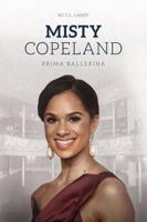 Misty Copeland: Prima Ballerina 1638890021 Book Cover