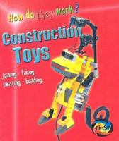 Construction Toys 0431049645 Book Cover