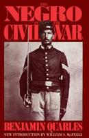 The Negro in the Civil War 030680350X Book Cover