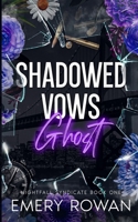 Shadowed Vows: Ghost (Nightfall Syndicate) B0DZXTC177 Book Cover