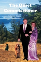 The Quiet Commissioner B085KBSR8R Book Cover