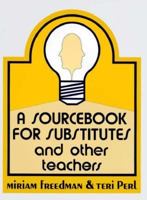 34103 A SOURCE BOOK FOR SUBSTITUTES AND OTHER TEACHERS MANUALS 0201057867 Book Cover