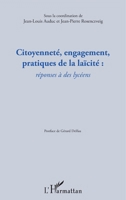 Citoyenneté, engagement, pratiques de la laïcité :: réponses à des lycéens (French Edition) 2343136254 Book Cover