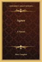 Agnes: A Novel 0548410526 Book Cover