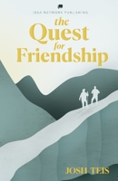 The Quest for Friendship B093RMYFNY Book Cover