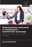Molestowanie seksualne w instytucjach szkolnictwa wyzszego (Polish Edition) 6208872596 Book Cover