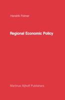 Regional Economic Policy: Measurement Of Its Effect 940108453X Book Cover