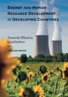 Energy and Human Resource Development in Developing Countries: Towards Effective Localization 1349933155 Book Cover