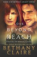 Love Beyond Reach 0996113665 Book Cover