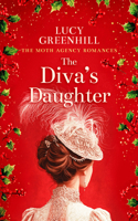 The Diva's Daughter (Moth Agency Romances) 1036713792 Book Cover