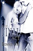 The Final Act 1605043109 Book Cover