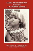 Laura Ann Bradbury - A Father's Search 1602645353 Book Cover
