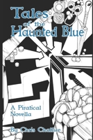 Tales of the Haunted Blue 1778214452 Book Cover