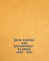 Bookkeeping and accountancy Planner: The large organisational page per day tax year diary and client overview suitable for Accountancy businesses and self employed tax business to log all transactions 1677127651 Book Cover