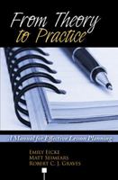 FROM THEORY TO PRACTICE: A MANUAL FOR EFFECTIVE LESSON PLANNING 0757563147 Book Cover