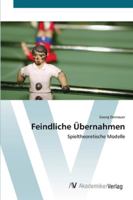 Feindliche Übernahmen: Spieltheoretische Modelle 3639442180 Book Cover
