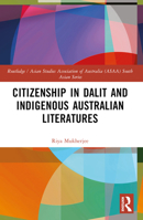 Citizenship in Dalit and Indigenous Australian Literatures 1032292911 Book Cover