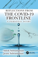 Reflections from the Covid-19 Frontline: A Personal Diary 0367772515 Book Cover