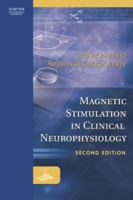 Magnetic Stimulation in Clinical Neurophysiology 0750673737 Book Cover