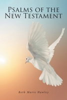 Psalms of the New Testament B0DVHTBXCX Book Cover
