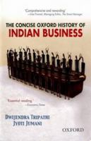 The Concise Oxford History of Indian Business 019568429X Book Cover