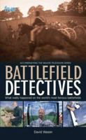 Battlefield Detectives 0233050833 Book Cover