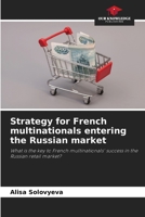 Strategy for French multinationals entering the Russian market 620958148X Book Cover