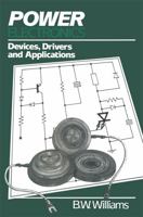 Power Electronics: Devices, Drivers and Applications 0333396626 Book Cover