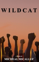 WILDCAT B0F9LKTZNV Book Cover