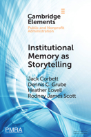 Institutional Memory as Storytelling 1108748007 Book Cover
