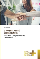 L'Hospitalité Chrétienne (French Edition) 6206171132 Book Cover